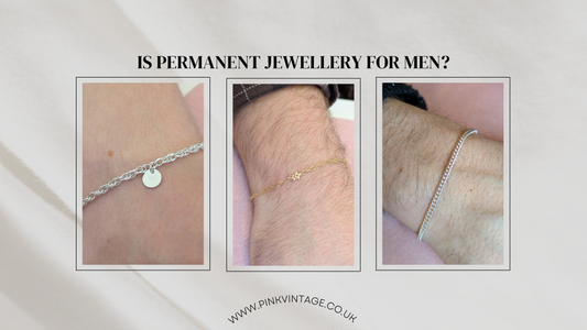 Is permanent jewellery suitable for men?